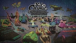 Poster for Kid Cosmic and the Grand Opening of Planet Earth