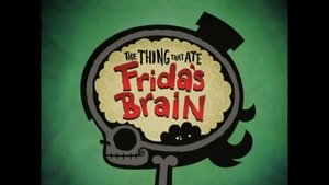 Poster for The Thing That Ate Frida's Brain