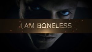 Poster for I Am Boneless