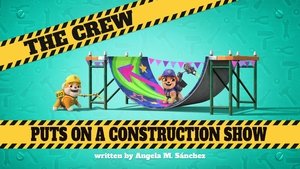 Poster for The Crew Puts on a Construction Show