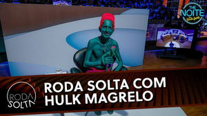 Poster for Roda Solta com Hulk Magrelo - Igor Kannário Poster for Roda Solta com Hulk Magrelo - Igor Kannário