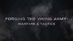 Poster for Forging The Viking Army: Warfare and Tactics
