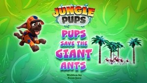 Poster for Jungle Pups: Pups Save the Giant Ants