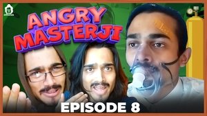 Poster for Angry Masterji - Part 8