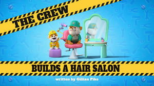 Poster for The Crew Builds a Hair Salon