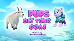 Poster for Pups Get Your Goat
