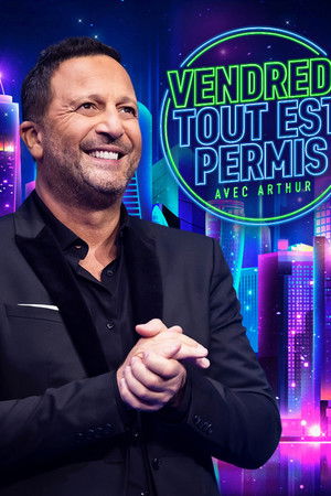 Vendredi, tout est permis Vendredi, tout est permis