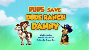 Poster for Pups Save Dude Ranch Danny