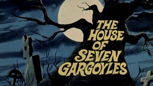Poster for The House of Seven Gargoyles Poster for The House of Seven Gargoyles