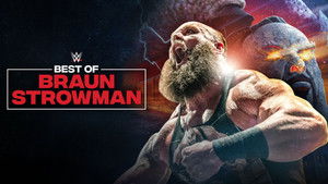 Poster for Best of Braun Strowman Poster for Best of Braun Strowman