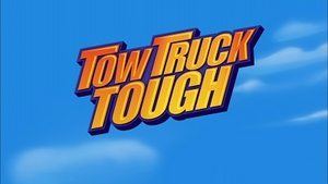 Poster for Tow Truck Tough