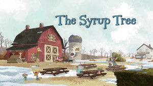 Poster for The Syrup Tree Poster for The Syrup Tree
