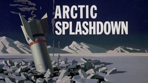 Poster for Arctic Splashdown Poster for Arctic Splashdown