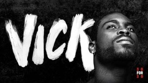 Poster for Vick: Part 1