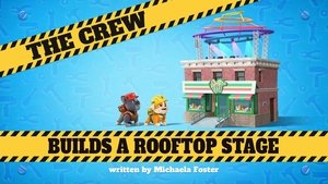 Poster for The Crew Builds a Rooftop Stage
