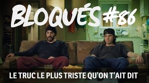 Poster for Le truc le plus triste qu'on t'ait dit