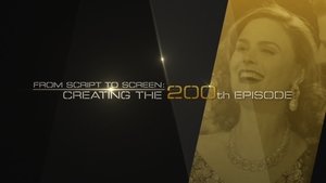 Poster for From Script To Screen: Creating The 200th Episode