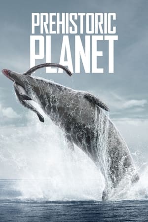 Hành Tinh Thời Tiền Sử - Prehistoric Planet