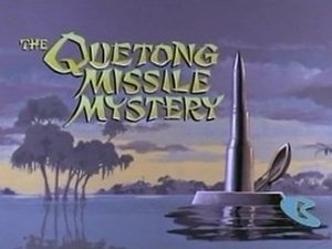 Poster for The Quetong Missile Mystery