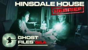Poster for We Investigated The Hinsdale House • Ghost Files Debrief