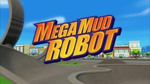 Poster for Mega Mud Robot