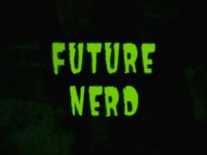 Poster for Future Nerd