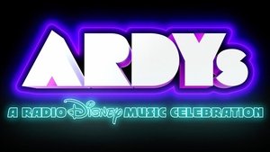 Poster for ARDYs: A Radio Disney Music Celebration