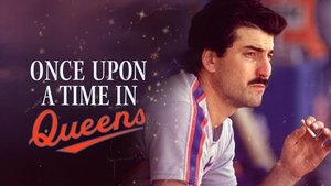 Poster for Once Upon a Time in Queens Part 1