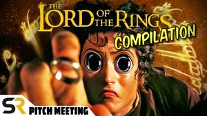 Poster for Ultimate Lord of the Rings Pitch Meeting Compilation