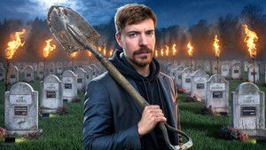 Poster for How MrBeast Buries People Alive (Episodes 7 & 8) Poster for How MrBeast Buries People Alive (Episodes 7 & 8)