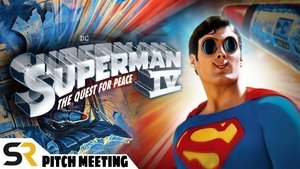Poster for Superman IV: The Quest for Peace Pitch Meeting
