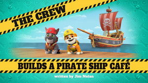Poster for The Crew Builds a Pirate Ship Café