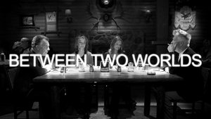 Poster for Between Two Worlds