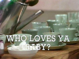 Poster for Who Loves Ya Baby?