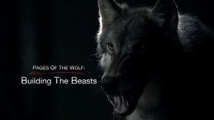 Poster for The Pages of the Wolf: Building the Beasts