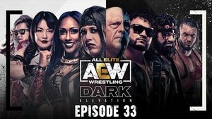 Poster for AEW Dark: Elevation #33