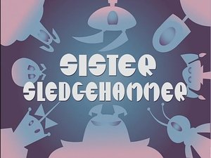 Poster for Sister Sledgehammer