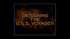 Poster for Designing the U.S.S. Voyager