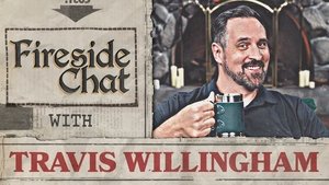 Poster for Fireside Chat LIVE with Travis Willingham