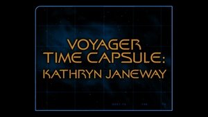 Poster for Voyager Time Capsule: Captain Janeway (Season 1)