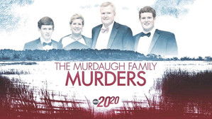 Poster for The Murdaugh Family Murders