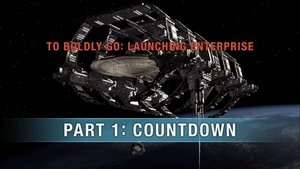 Poster for To Boldly Go: Launching Enterprise - Part 1: Countdown