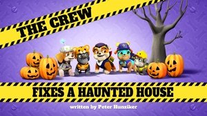 Poster for The Crew Fixes a Haunted House