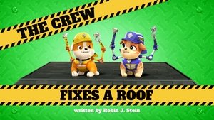 Poster for The Crew Fixes a Roof