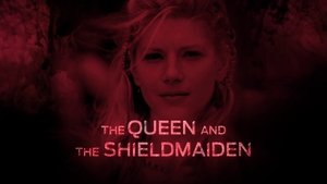 Poster for The Queen and the Shieldmaiden