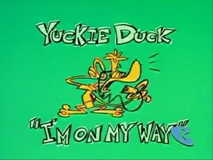 Poster for Yuckie Duck: I'm on My Way