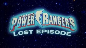 Poster for Power Rangers: The Lost Episode