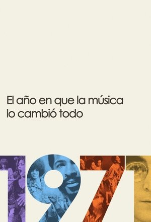 1971: El año en el que la música lo cambio todo