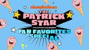 Poster for The Patrick Star Fan Favorites Special