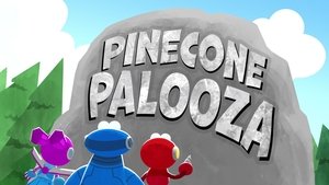 Poster for The Pinecone Palooza